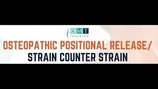 Free online course in osteopathic positional release  strain counterstrain