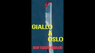 Giallo a Oslo. Teaser trailer 2.