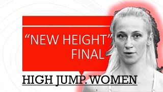 New Height 2024. High Jump. Women. Final