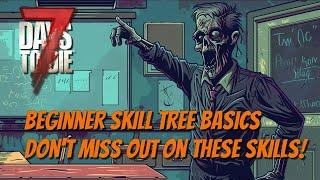 7DTD Skill Point Basics - Dont Overlook These Traits