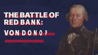 The Battle of Red Bank Von Donops Downfall