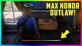 How To Become A 100% MAX Level Honorable Outlaw FAST & EASY In Red Dead Redemption 2 RDR2 Honor