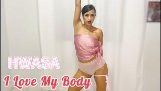 화사 HWASA - I Love My Body Hamoni Dance Cover