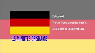 15 Minutes of Shame Episode 06 Going Deutsch