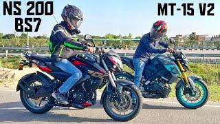 Bajaj Pulsar NS200 bs7 vs YAMAHA MT-15 bs6  The unpredictable battle