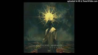 Animato & Outsiders - Elastic Sunrise