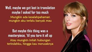 Taylor Swift - All Too Well 10 Minute Version Taylors Version  Lirik Terjemahan Indonesia