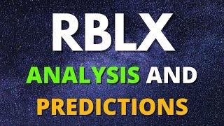  RBLX Stock Roblox Stock RBLX STOCK PREDICTIONS RBLX STOCK Analysis STOCK MARKET RBLX Today