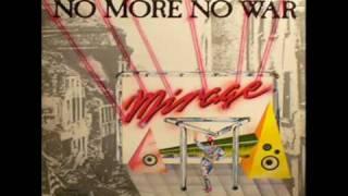 Mirage - No more no war extended version