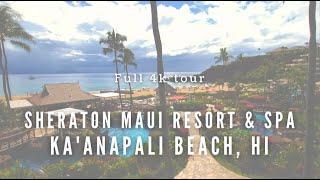 The Sheraton Maui Resort & Spa  USA Todays  #1 Hawaii Hotel in 2023  *Full 4k Tour