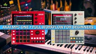 The AKAI MPC ONE BEGINNERS FULL WORKFLOW Guide