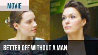 ▶️ Better off without a man - Romance  Movies Films & Series