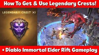How To Get & Use Legendary Crests In Diablo Immortal + Elder Rift Gameplay