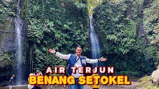 AIR TERJUN BENANG STOKEL - LOMBOK TENGAH