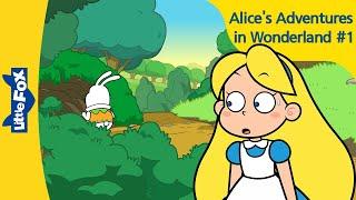 Alices Adventures in Wonderland 1  Down the Rabbit Hole  Stories for Kids  Fairy Tales