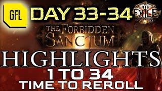 Path of Exile 3.20 THE FORBIDDEN SANCTUM DAY # 33-34 Highlights 1 TO 34 TIME TO REROLL and more...