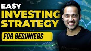 Easiest Stock Market Investing Strategy for Beginners