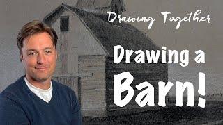 Youre Barn  Right  Drawing a Barn