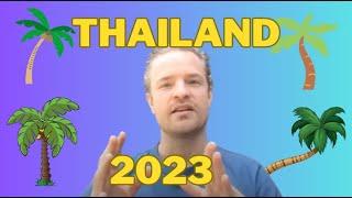 2023 Thailand VISAs and TRAVEL Entry Requirements 
