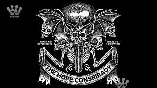 EGxHC The Hope Conspiracy - Tools of Oppression​​Rule by Deception - 2024 Full Album