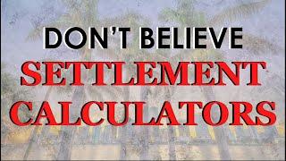 Personal Injury Settlement Calculator - Why Settlement Calculators Are Not Accurate