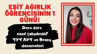 EŞİT AĞIRLIK ÖĞRENCİSİ nasıl çalışmalı ne sıklıkla TYT AYT Branş denemesi çözmeli?