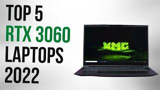 Best RTX 3060 Laptop 2022    5 Best Nvidia RTX 3060 Laptops In 2022  All Budget 