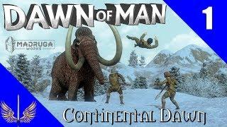 Dawn of Man - Continental Dawn - Episode 1 - Hunter Gatherer Clan