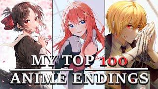 My Top 100 Anime Endings of All Time