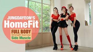JUNGDAYEONS HOME FIT_01 Full Body Strength Exercise Side Muscle-30 Min Workout