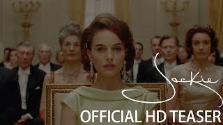 JACKIE  OFFICIAL TEASER TRAILER  FOX Searchlight