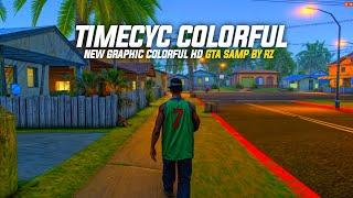 SHARE TIMECYC COLORFUL HD GTA SAMP - SUPPORT ANDROIDPC