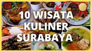 10 Rekomendasi Wisata Kuliner Surabaya Terkenal dan Murah Meriah