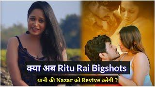 Bigshots New Web series  Blackmail  Nazar New Web series  Alendra Bill  Ritu Rai