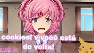 voltando depois de dizer adeus pela primeira vez. -dublado- *Just Natsuki* fã de ddlc\