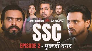 SSC  EP 02 मुखर्जी नगर  Amit Bhadana