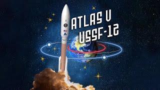 July 1 Live Broadcast Atlas V USSF-12