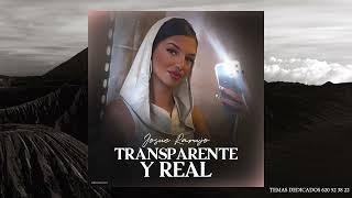 JOSUE RARUJO - TRANSPARENTE Y REAL