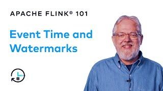 Event Time and Watermarks  Apache Flink 101