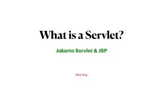 13. What is a Servlet?