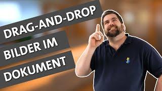 Tipps & Tricks E59 Drag-and-drop - Bilder im Dokument