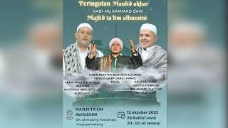 LIVE MAULID AKBAR NABI MUHAMMAD SAW MAJLIS TALIM AL-HUSAINI 2023