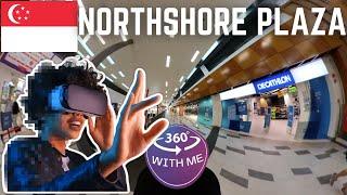 Singapore City NORTHSHORE PLAZA 360° VR Walking Tour  Nov 2022