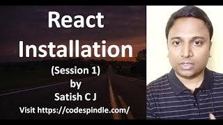 React Tutorial for Beginners - Session 1 - Installation of React on Windows - Demo