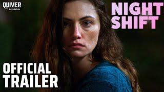 Night Shift  Official Trailer