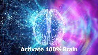 Activate 100% of Your Brain and Achieve Everything You Want  Brain Neuroplasticity  432 hz