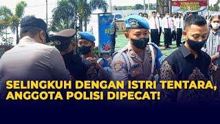 Selingkuh dengan Istri Tentara Anggota Polisi di Purworejo Dipecat