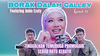 PODCAST Borak Dalam Galley Ep 35 Anim Tinggalkan Interview Pramugari Sebab Ratu Kebaya