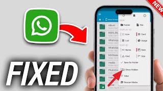 Fix WhatsApp Document Photos Not Showing In Gallery - Full Guide 100% Solved