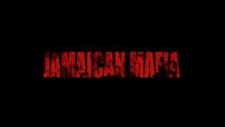 Jamaican Mafia Full Movie 2017